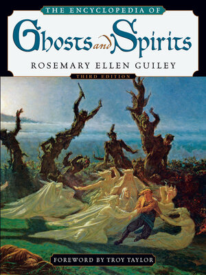 cover image of The Encyclopedia of Ghosts and Spirits